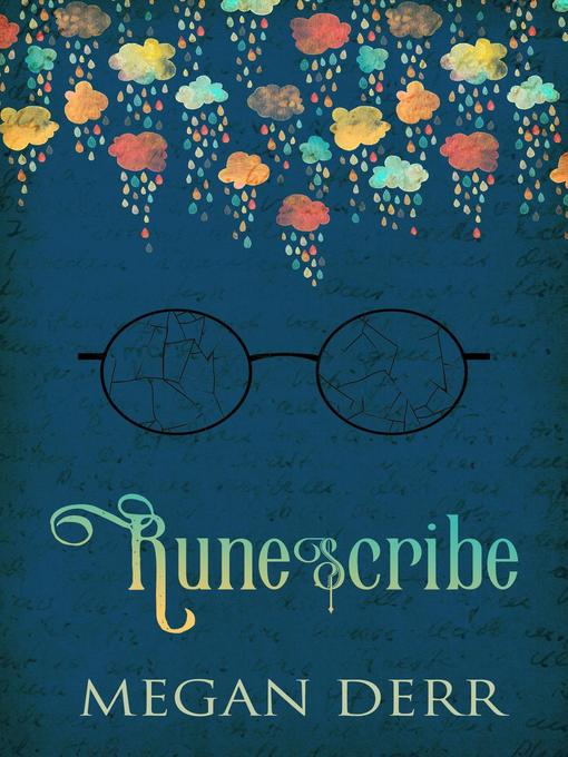 Title details for Runescribe by Megan Derr - Wait list